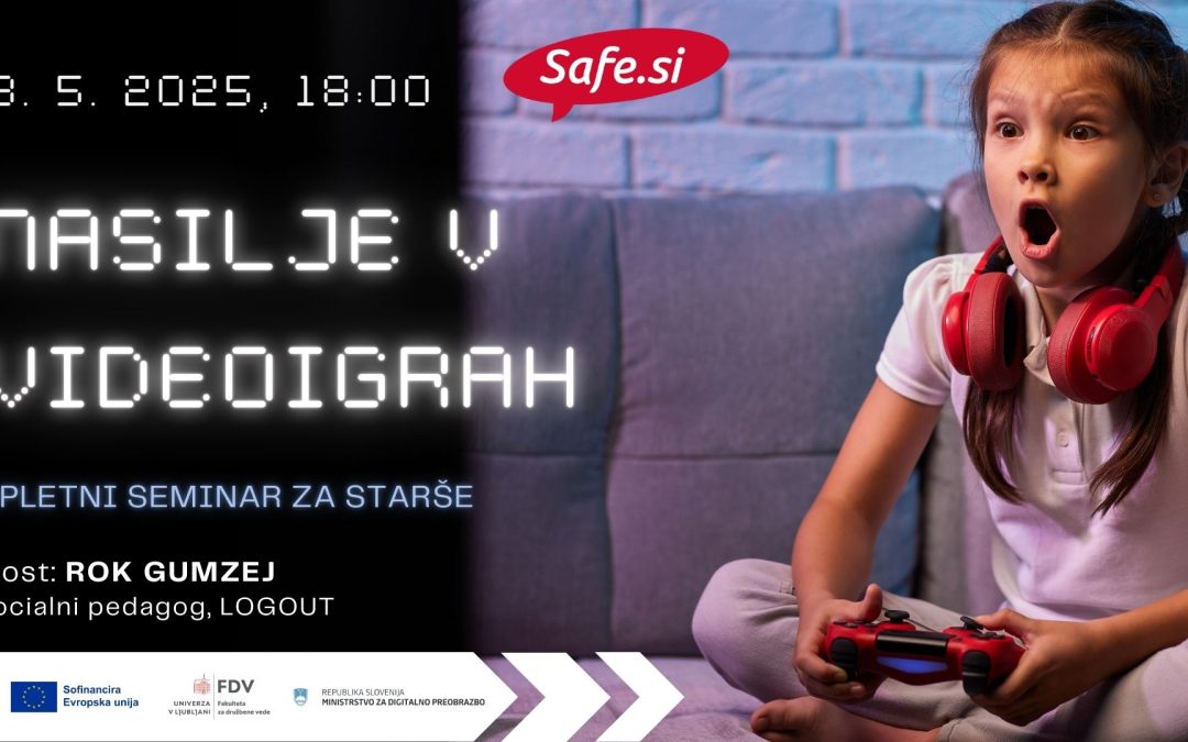 Spletni seminar za starše ‘Nasilje v videoigrah’